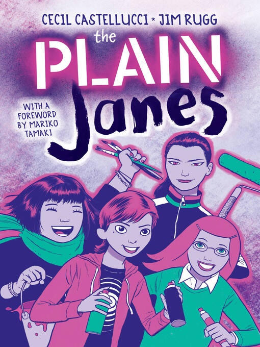 Title details for The PLAIN Janes by Cecil Castellucci - Wait list